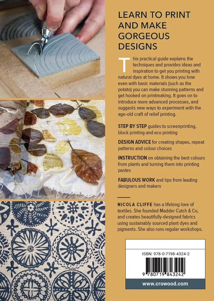 "PRE-ORDER" Printing With Natural Dyes, Nicola Criffe 4 "PRE-ORDER" Printing With Natural Dyes, Nicola Criffe - Image 2