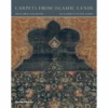Carpets From Islamic Lands, Friedrich Spuhler -selvedge Outlet CarpetsfromIslamicLands rBookCovers