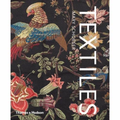 "PRE-ORDER" Textiles: The Art Of Mankind, Mary Schoesser