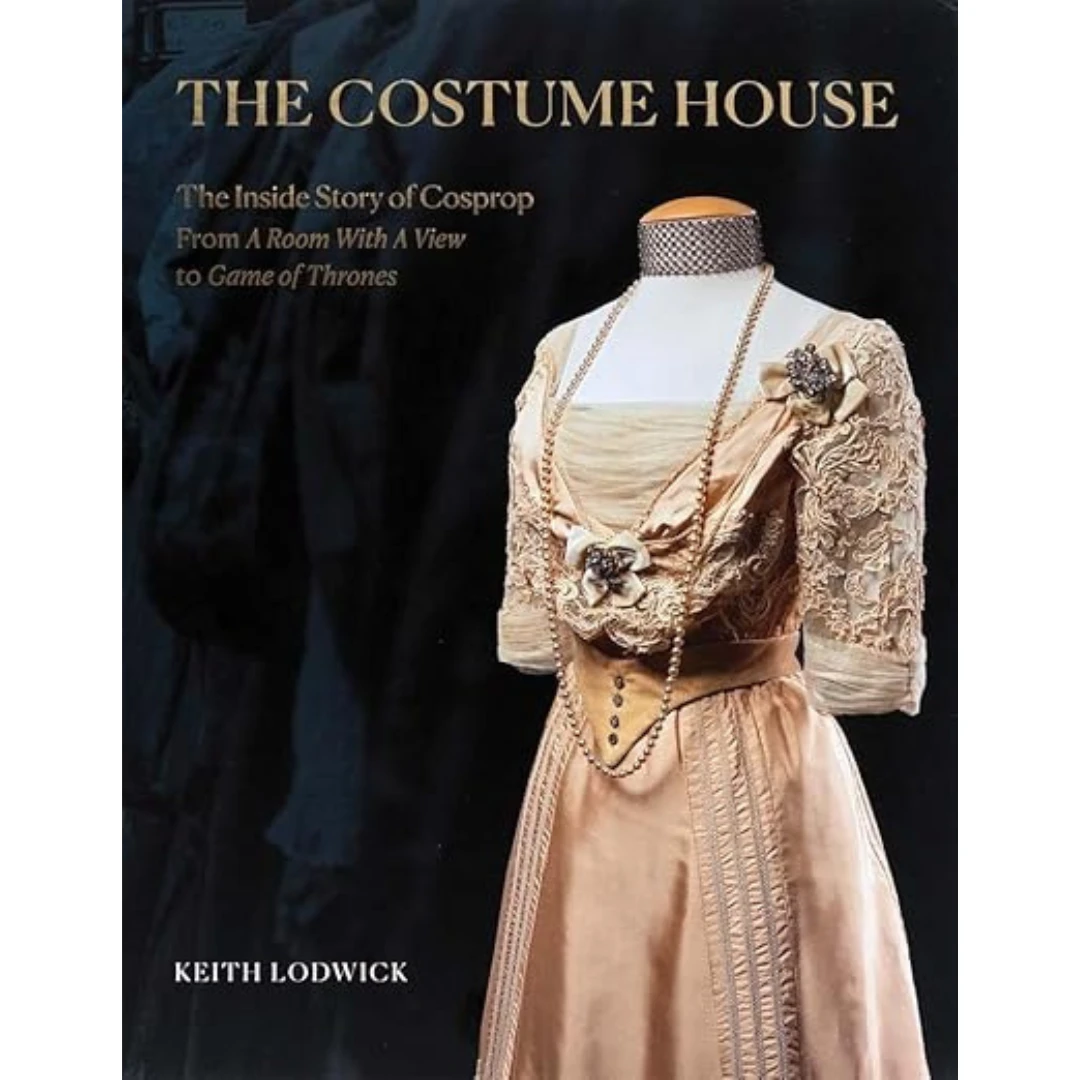 "PRE-ORDER" The Costume House: The Inside Story Of Cosprop, Keith Lodwick And John Bright 3 "PRE-ORDER" The Costume House: The Inside Story Of Cosprop, Keith Lodwick And John Bright