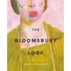 The Bloomsbury Look, Wendy Hitchmough